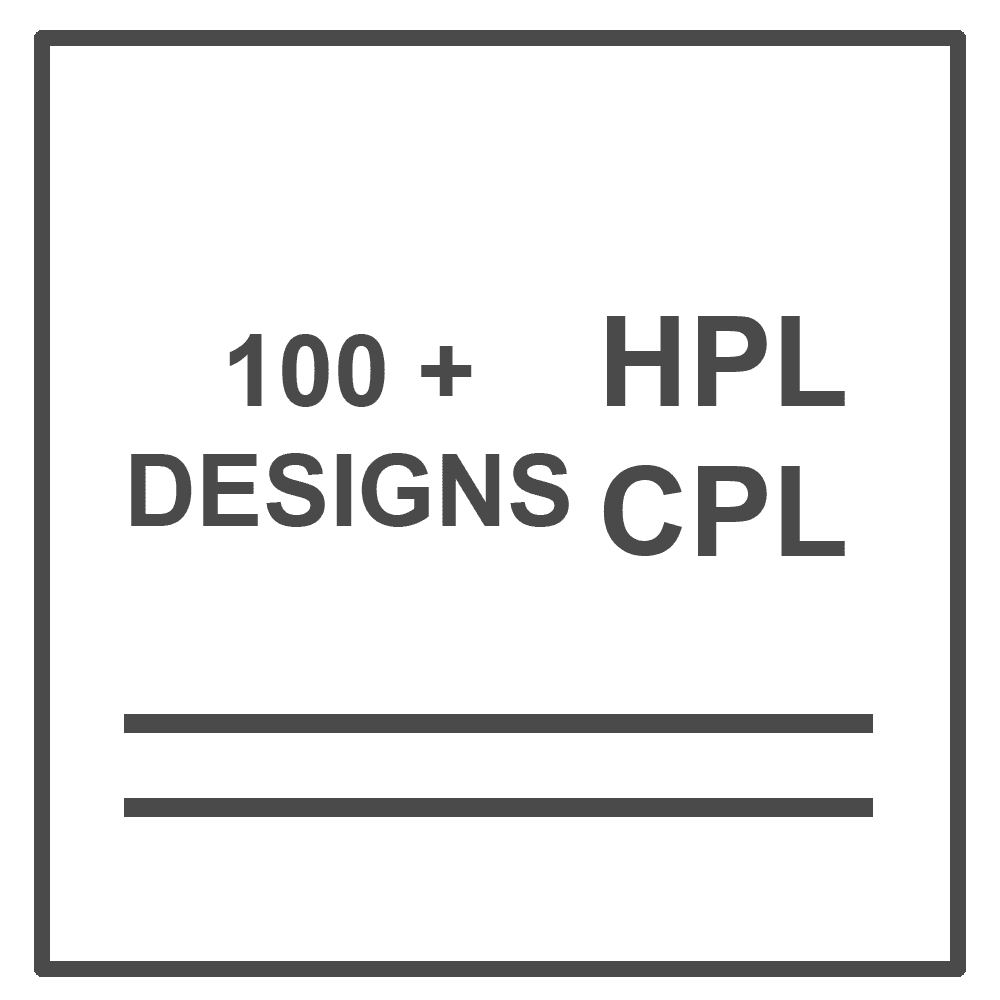 Over 100 designs of HPL and CPL